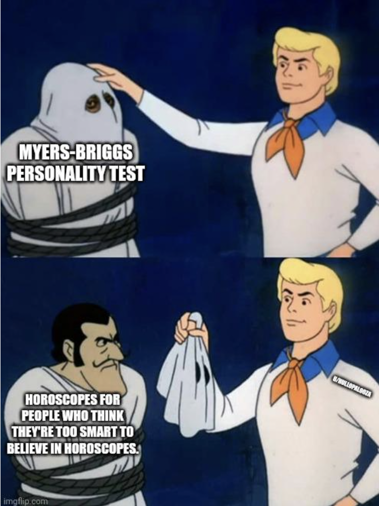 influencer meme funny - MyersBriggs Personality Test Horoscopes For People Who Think They'Re Too Smart To Believe In Horoscopes imgflip.com 2 "