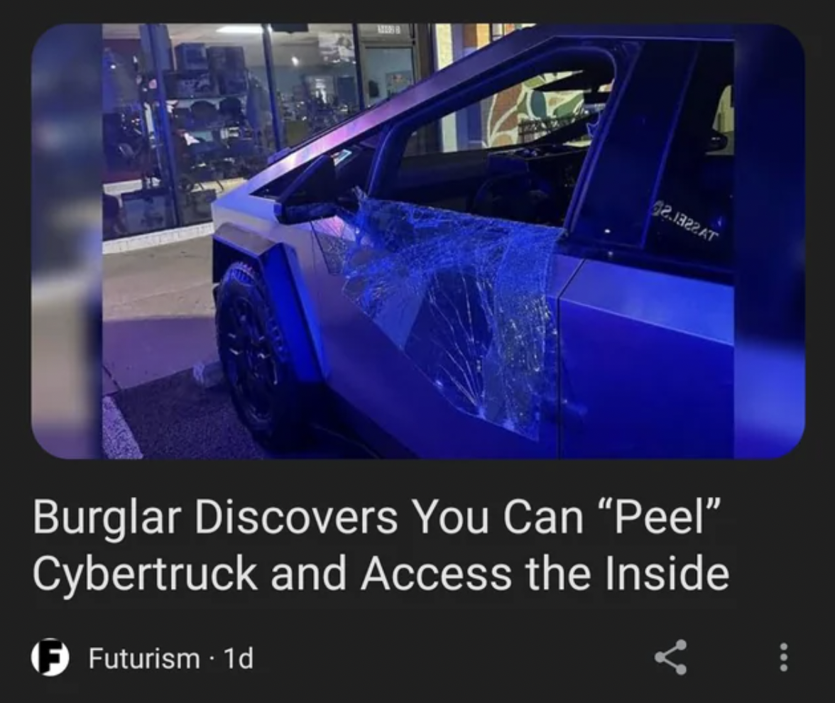 Tesla Cybertruck - 92.1822AT Burglar Discovers You Can "Peel" Cybertruck and Access the Inside Futurism 1d