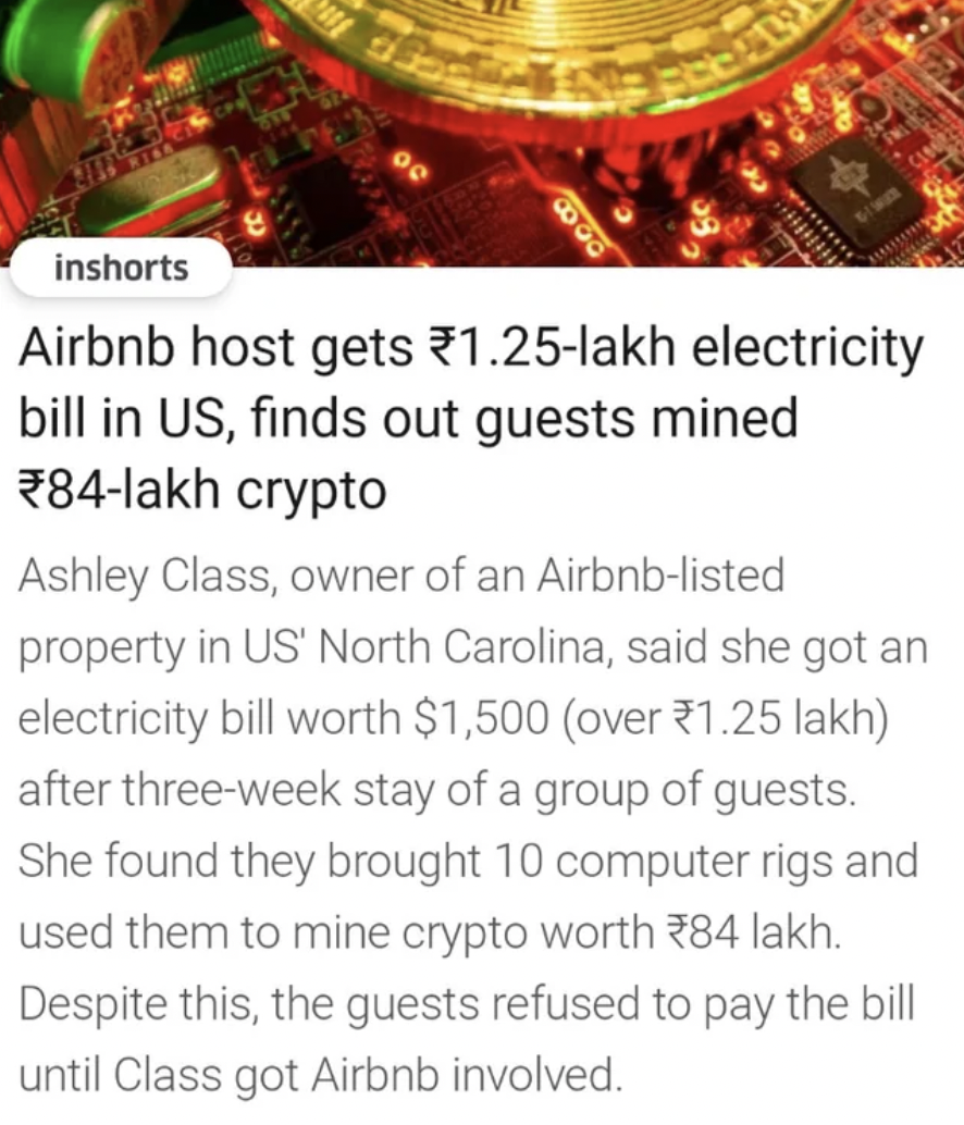 graphic design - 888 inshorts Airbnb host gets 1.25lakh electricity bill in Us, finds out guests mined 84lakh crypto Ashley Class, owner of an Airbnblisted property in Us' North Carolina, said she got an electricity bill worth $1,500 over 1.25 lakh after 