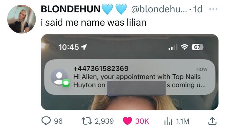 screenshot - .... 1d Blondehun i said me name was lilian 1 67 447361582369 now Hi Alien, your appointment with Top Nails Huyton on s coming u... 96 12, Il 1.1M