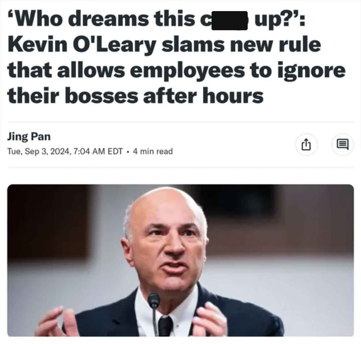 screenshot - 'Who dreams this up?' Kevin O'Leary slams new rule that allows employees to ignore their bosses after hours Jing Pan Tue, , Edt 4 min read .