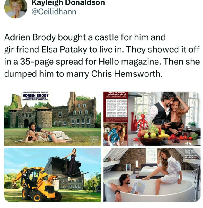 lawn - Kayleigh Donaldson Adrien Brody bought a castle for him and girlfriend Elsa Pataky to live in. They showed it off in a 35page spread for Hello magazine. Then she dumped him to marry Chris Hemsworth. Adrien Brody Best