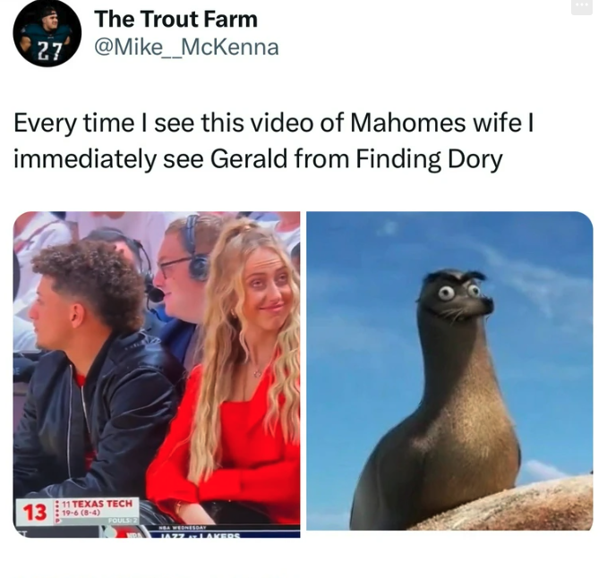 brittany mahomes rbf - The Trout Farm 27 Every time I see this video of Mahomes wife l immediately see Gerald from Finding Dory 13 11 Texas Tech 1944 Jazzalakers