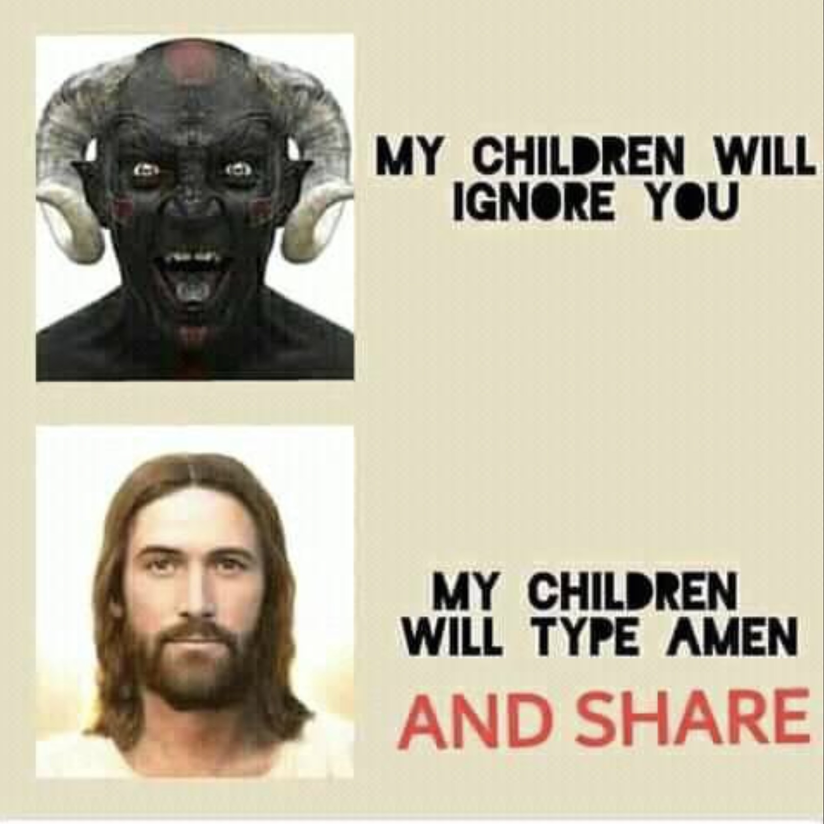 My Children Will Ignore You My Children Will Type Amen And