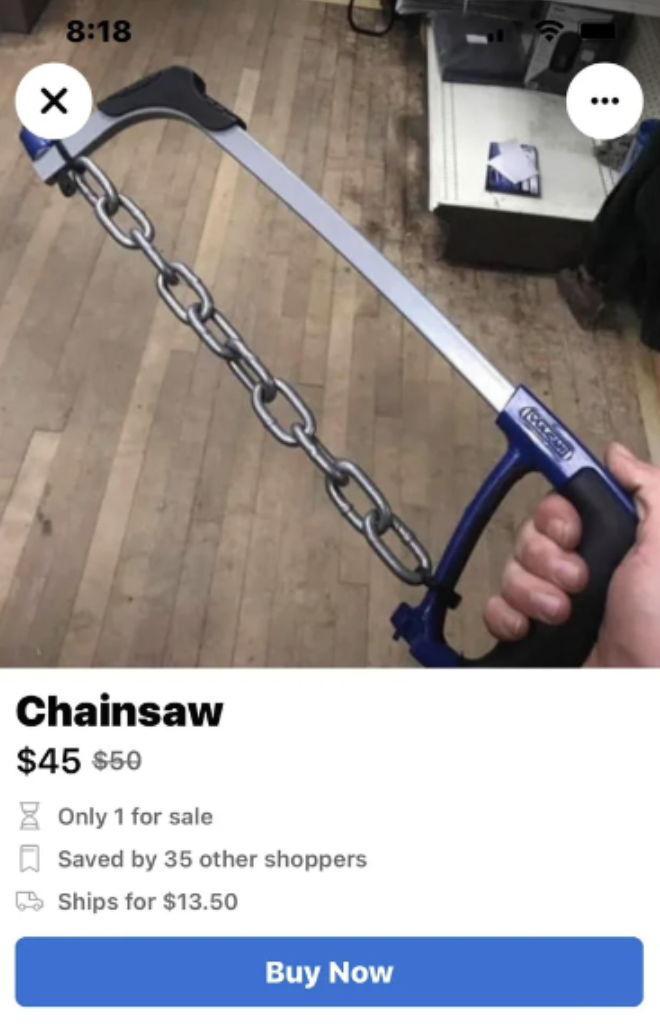 Chainsaw - Chainsaw $45 $50 Only 1 for sale Saved by 35 other shoppers Ships for $13.50 Buy Now