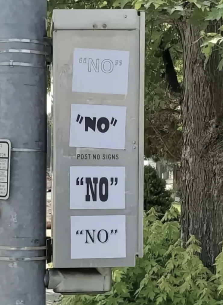 street sign - "No" "No" Post No Signs "No" "No"