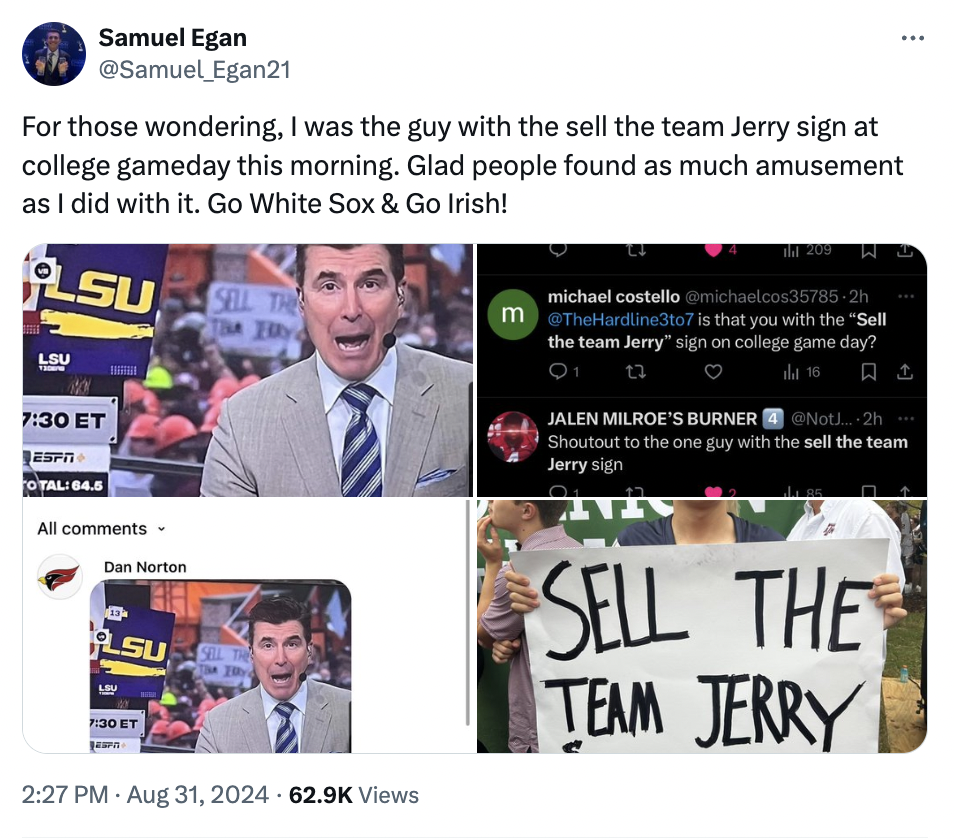 screenshot - Samuel Egan For those wondering, I was the guy with the sell the team Jerry sign at college gameday this morning. Glad people found as much amusement as I did with it. Go White Sox & Go Irish! Lsu Sell Th Lsu Et Espr Otal 64.5 All Dan Norton 