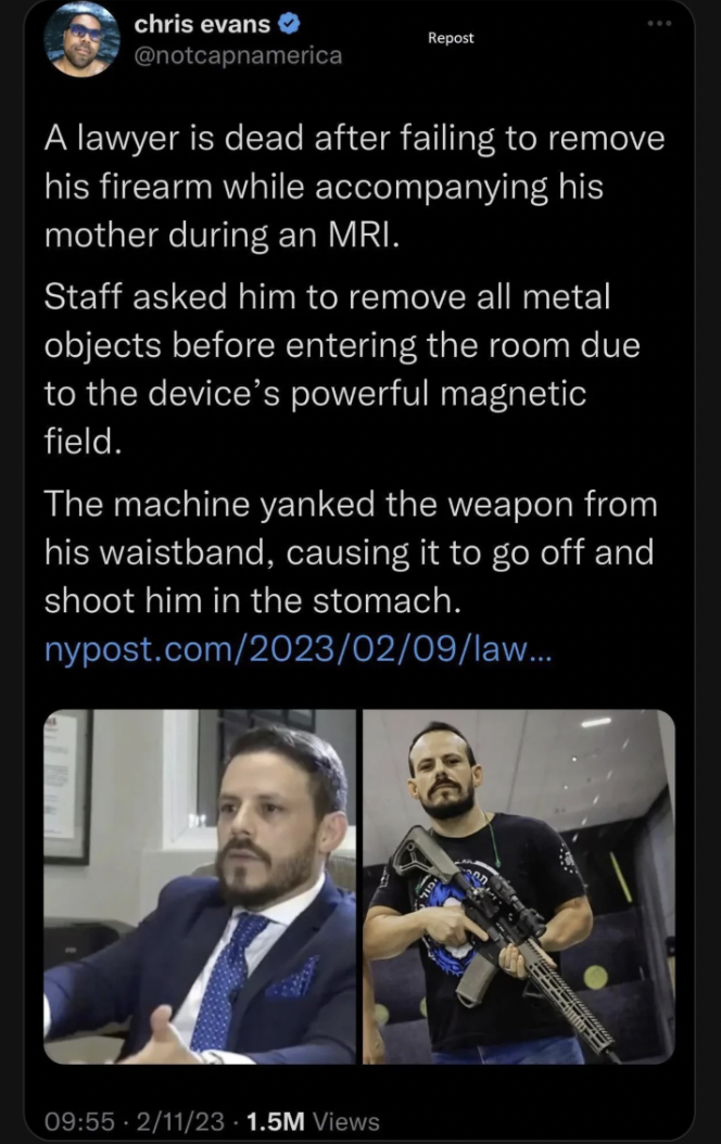 play stupid games win stupid prizes reddit - chris evans Repost A lawyer is dead after failing to remove his firearm while accompanying his mother during an Mri. Staff asked him to remove all metal objects before entering the room due to the device's powe