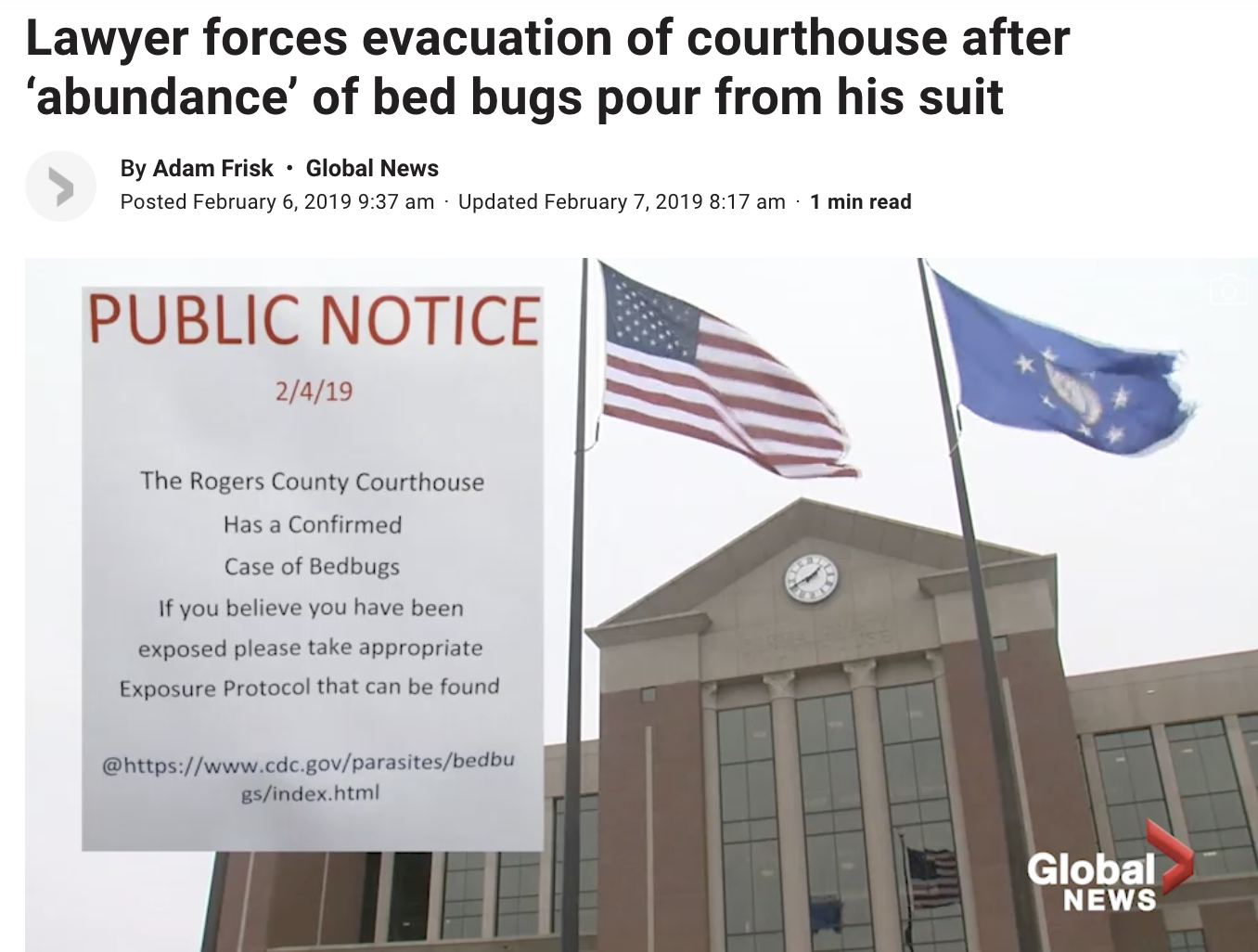 university - Lawyer forces evacuation of courthouse after 'abundance' of bed bugs pour from his suit By Adam Frisk Global News Posted Updated 1 min read Public Notice 2419 The Rogers County Courthouse Has a Confirmed Case of Bedbugs If you believe you hav