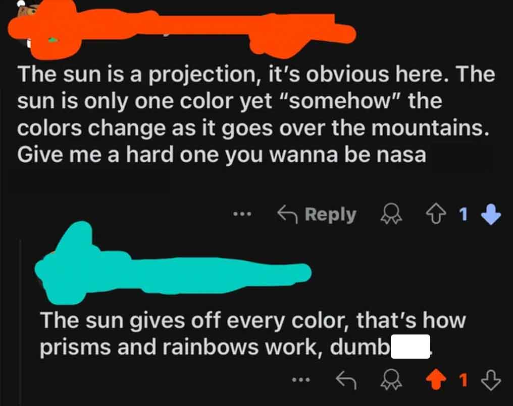 firearm - The sun is a projection, it's obvious here. The sun is only one color yet "somehow" the colors change as it goes over the mountains. Give me a hard one you wanna be nasa 1 The sun gives off every color, that's how prisms and rainbows work, dumb 