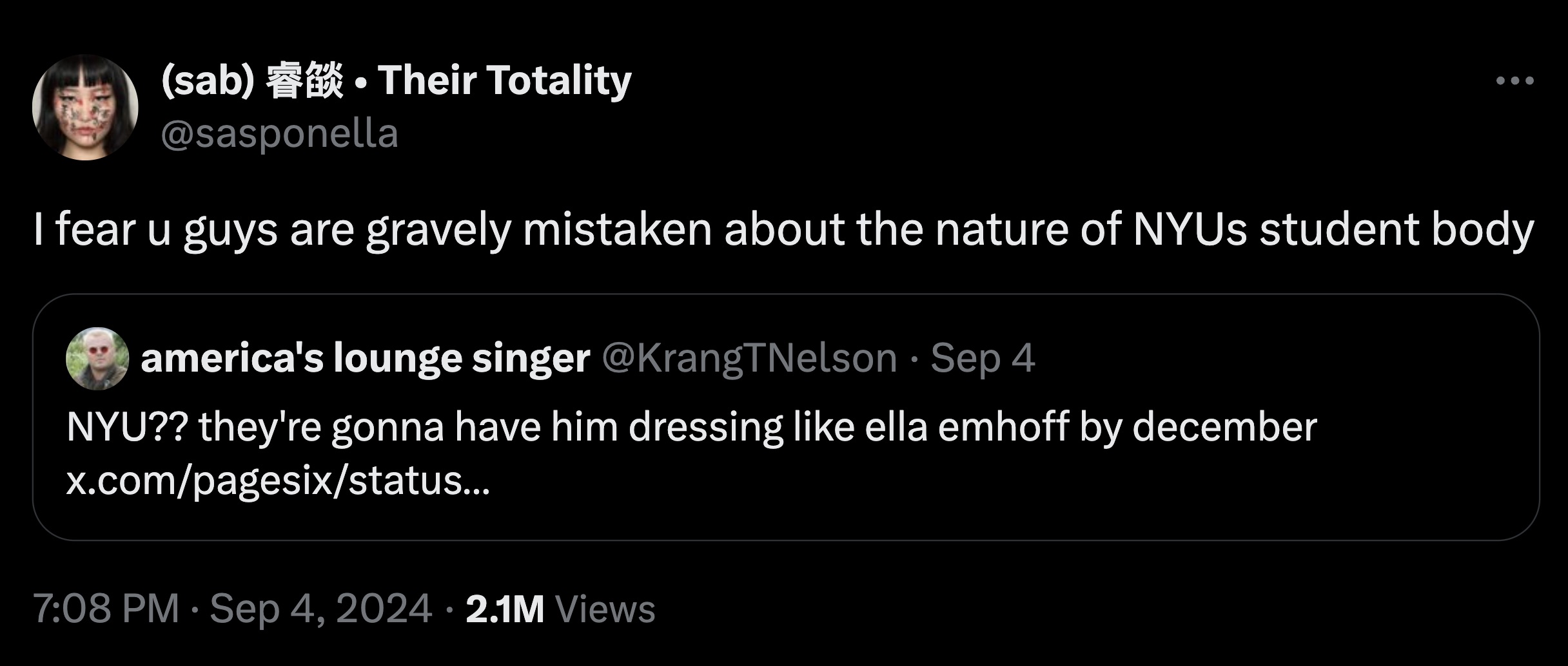 screenshot - sab Their Totality I fear u guys are gravely mistaken about the nature of Nyus student body america's lounge singer Sep 4 Nyu?? they're gonna have him dressing ella emhoff by december x.compagesixstatus... 2.1M Views