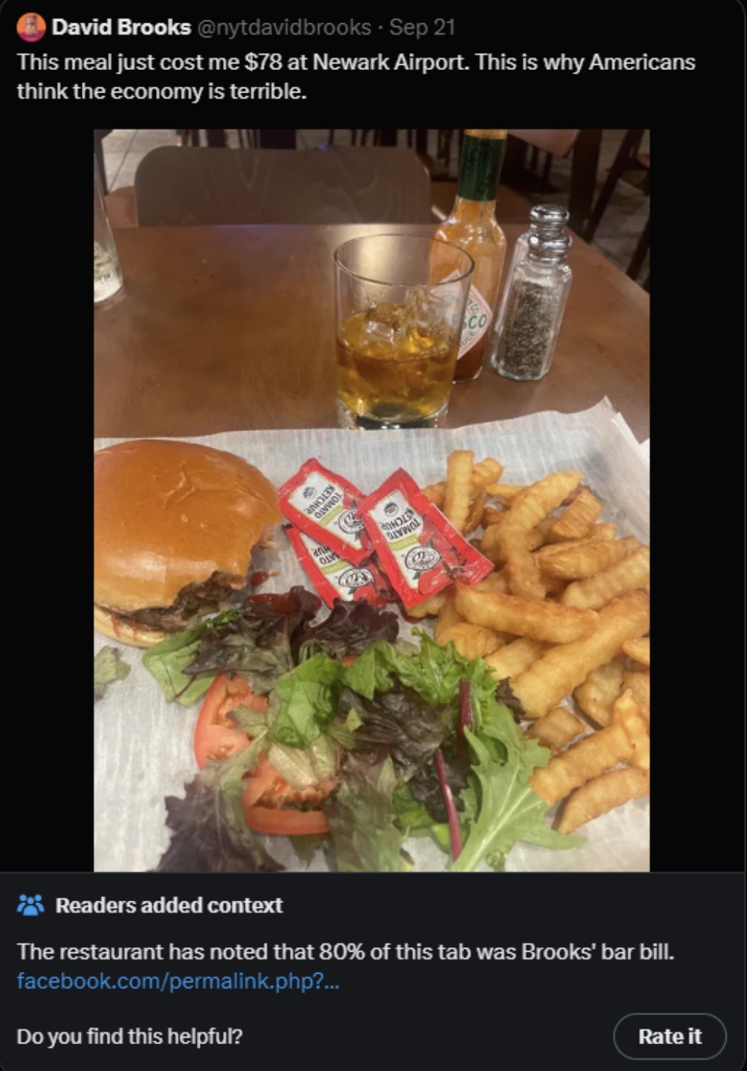 david brooks newark airport - David Brooks Sep 21 This meal just cost me $78 at Newark Airport. This is why Americans think the economy is terrible. Tomato H Readers added context The restaurant has noted that 80% of this tab was Brooks' bar bill. faceboo