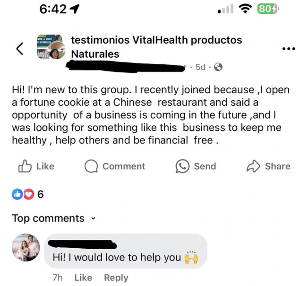 screenshot - testimonios Vital Health productos Naturales . 5d. 804 Hi! I'm new to this group. I recently joined because, I open a fortune cookie at a Chinese restaurant and said a opportunity of a business is coming in the future, and I was looking for s