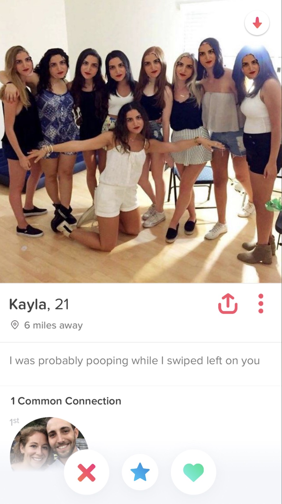 youth - Kayla, 21 6 miles away I was probably pooping while I swiped left on you 1 Common Connection 1st