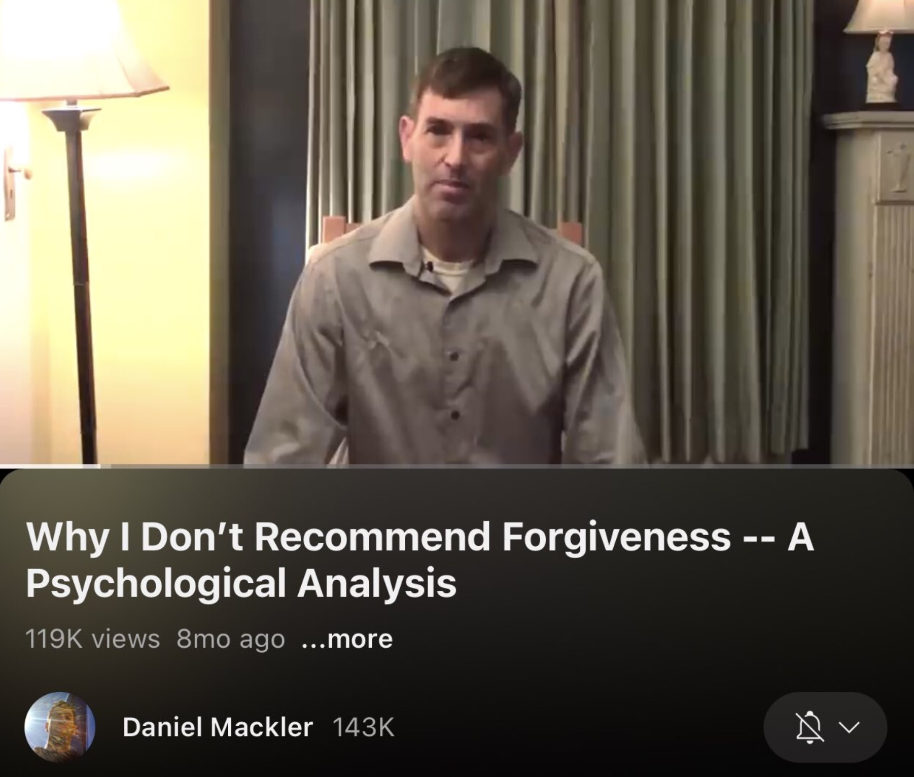 screenshot - Why I Don't Recommend Forgiveness A Psychological Analysis views 8mo ago ...more Daniel Mackler