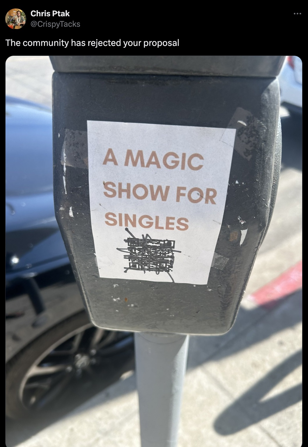 sign - Chris Ptak The community has rejected your proposal A Magic Show For Singles 1