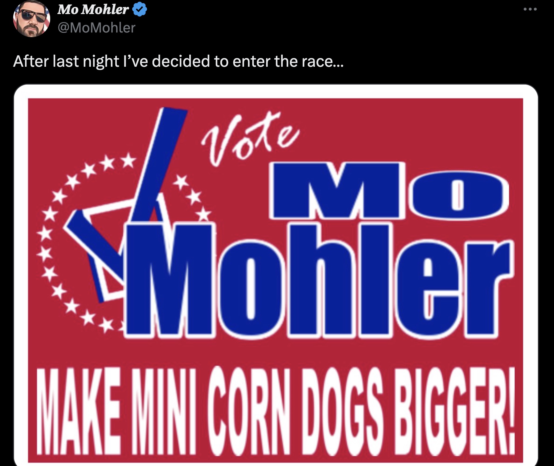 graphic design - Mo Mohler After last night I've decided to enter the race... Vote Mo Mohler Make Mini Corn Dogs Bigger!