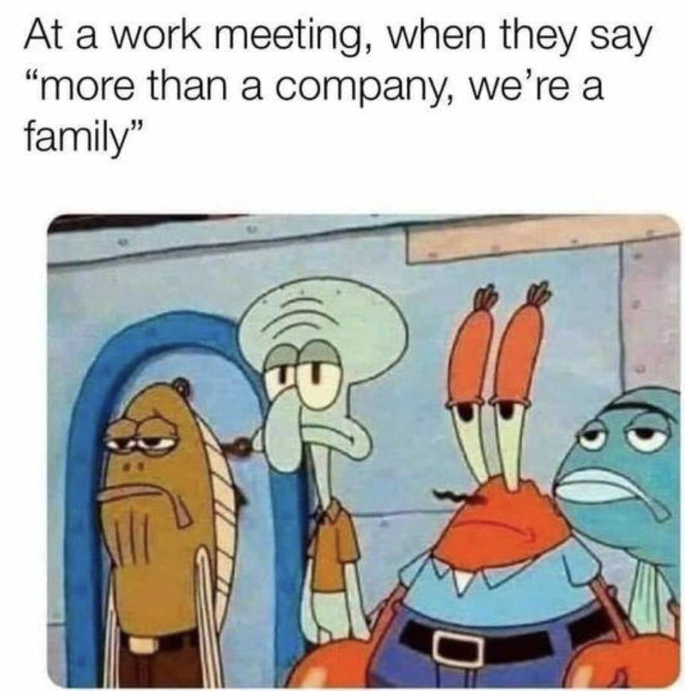 understaffed meme - 0 At a work meeting, when they say