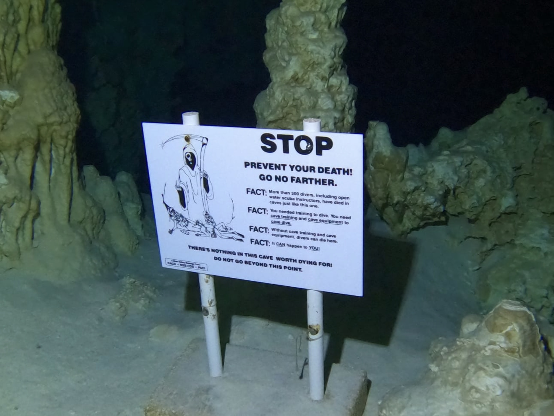 cave diving accidents - Stop Prevent Your Death! Go No Farther. Fact ling Fact Fact Fact You! There'S Nothing In This Cave Worth Dying For Do Not Go Beyond This Point