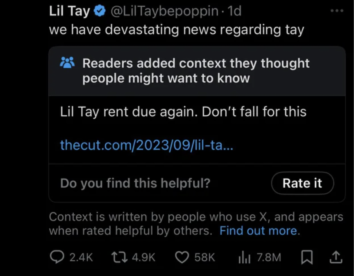 screenshot - Lil Tay . 1d we have devastating news regarding tay Readers added context they thought people might want to know Lil Tay rent due again. Don't fall for this thecut.com202309lilta... Do you find this helpful? Rate it Context is written by peop