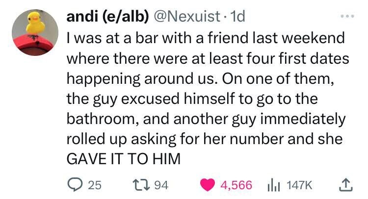 number - andi ealb 1d I was at a bar with a friend last weekend where there were at least four first dates happening around us. On one of them, the guy excused himself to go to the bathroom, and another guy immediately rolled up asking for her number and