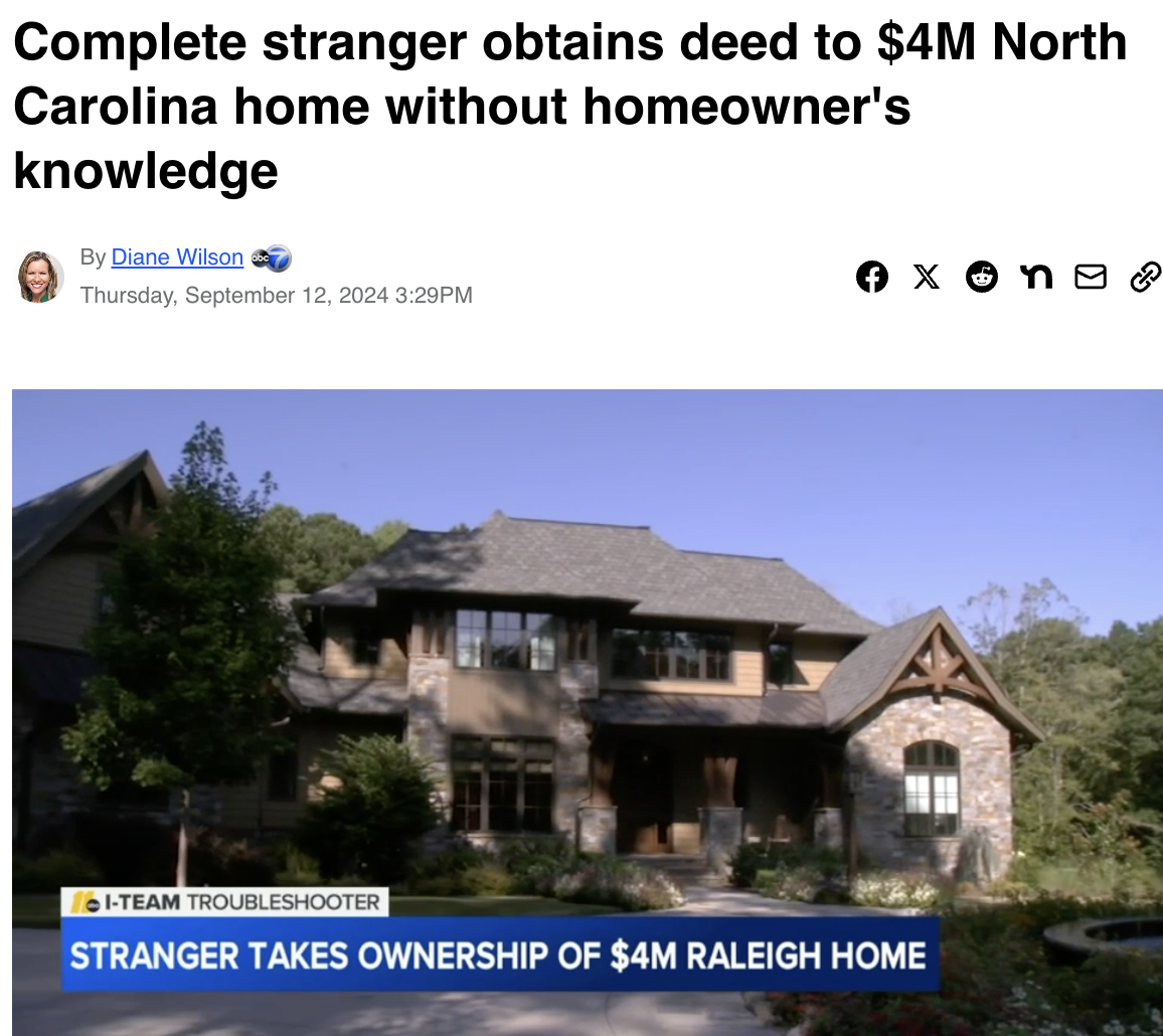 house - Complete stranger obtains deed to $4M North Carolina home without homeowner's knowledge By Diane Wilson Thursday, Pm ITeam Troubleshooter Stranger Takes Ownership Of $4M Raleigh Home