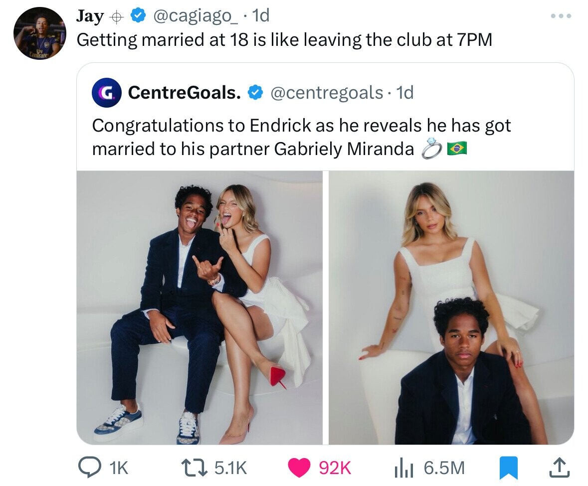 Endrick - Jay 1d. . Getting married at 18 is leaving the club at 7PM G. CentreGoals. . 1d Congratulations to Endrick as he reveals he has got married to his partner Gabriely Miranda 1K 92K 6.5M