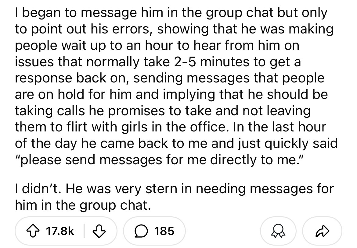 number - I began to message him in the group chat but only to point out his errors, showing that he was making people wait up to an hour to hear from him on issues that normally take 25 minutes to get a response back on, sending messages that people are o