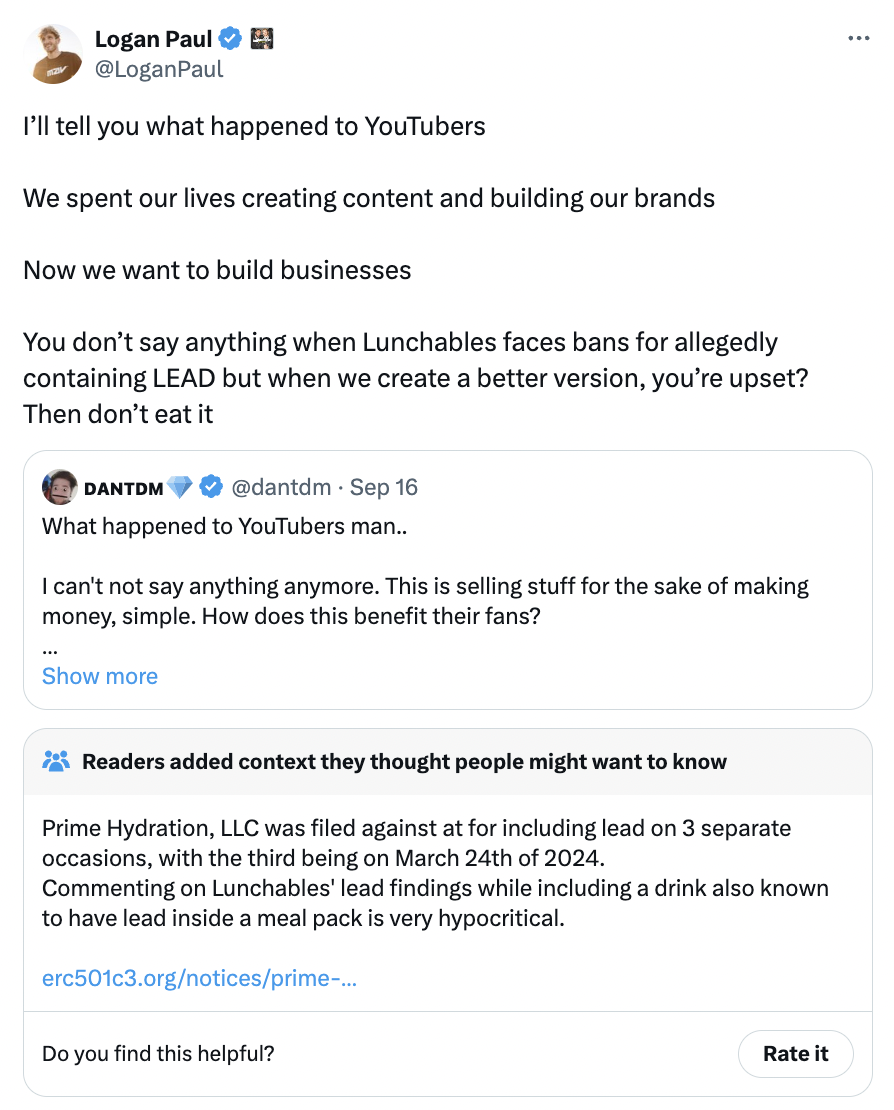 screenshot - Logan Paul I'll tell you what happened to YouTubers We spent our lives creating content and building our brands Now we want to build businesses You don't say anything when Lunchables faces bans for allegedly containing Lead but when we create