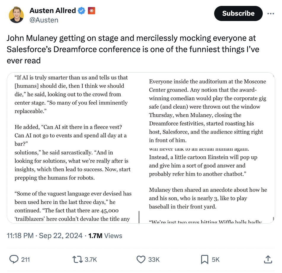 screenshot - Austen Allred Subscribe John Mulaney getting on stage and mercilessly mocking everyone at Salesforce's Dreamforce conference is one of the funniest things I've ever read "If Al is truly smarter than us and tells us that humans should die, the