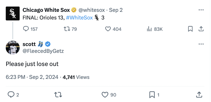 screenshot - Chicago White Sox Sep 2 Final Orioles 13, $ 3 157 scott 1779 Please just lose out 4,741 Views 2 27 404 l 83K 1 90 1