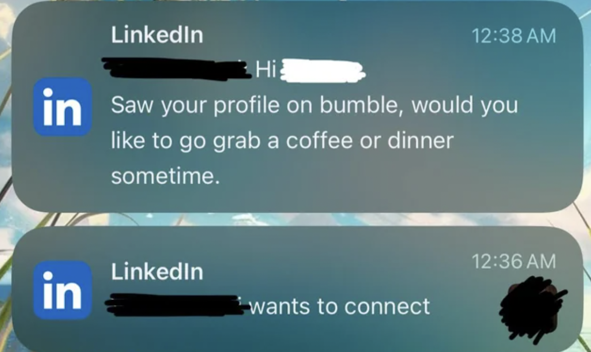 gadget - LinkedIn Hi in Saw your profile on bumble, would you to go grab a coffee or dinner sometime. LinkedIn in wants to connect