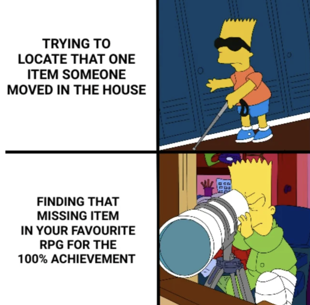 cartoon - Trying To Locate That One Item Someone Moved In The House Finding That Missing Item In Your Favourite Rpg For The 100% Achievement