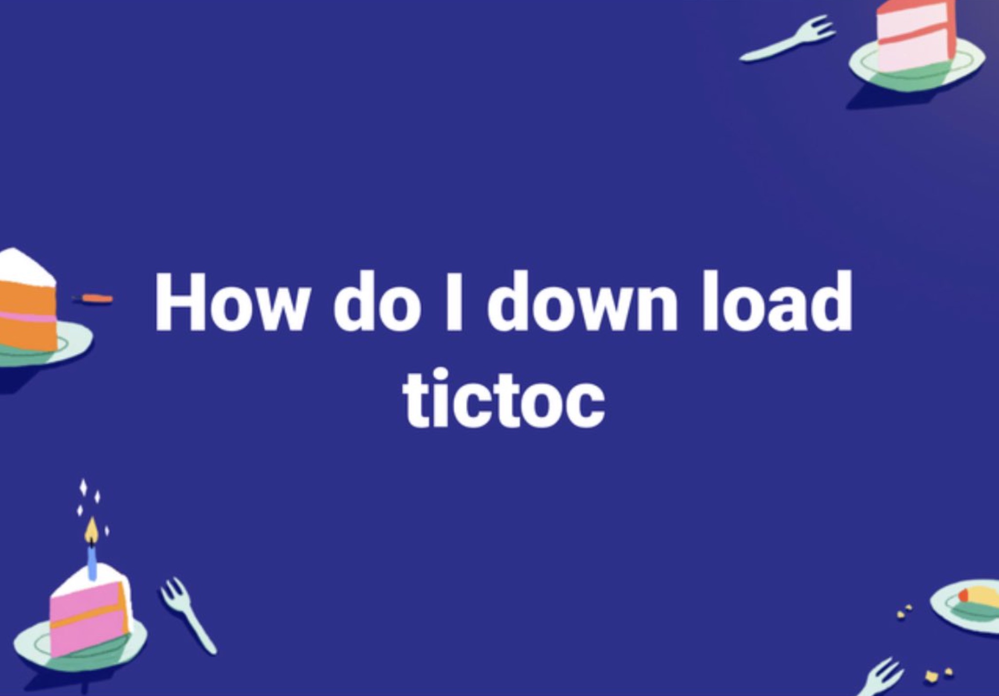 graphic design - How do I down load tictoc