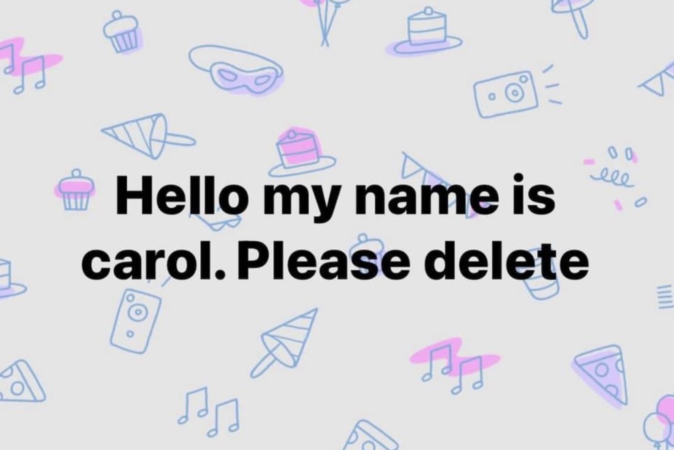 lavender - B Hello my name is carol. Please delete Th 00 eee