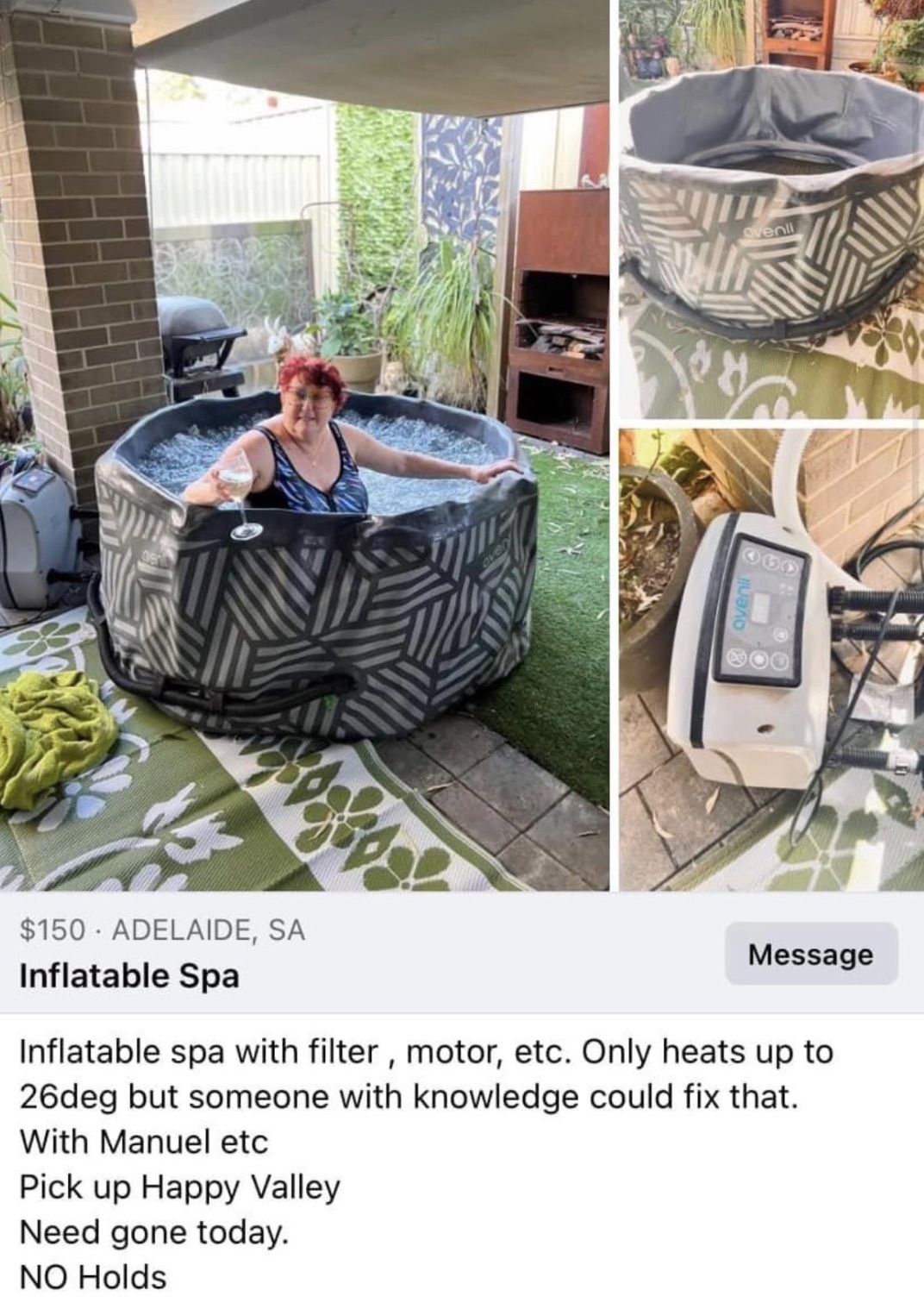 backyard - $150 Adelaide, Sa Inflatable Spa Ovenli 669 Message Inflatable spa with filter, motor, etc. Only heats up to 26deg but someone with knowledge could fix that. With Manuel etc Need gone today. No Holds Pick up Happy Valley