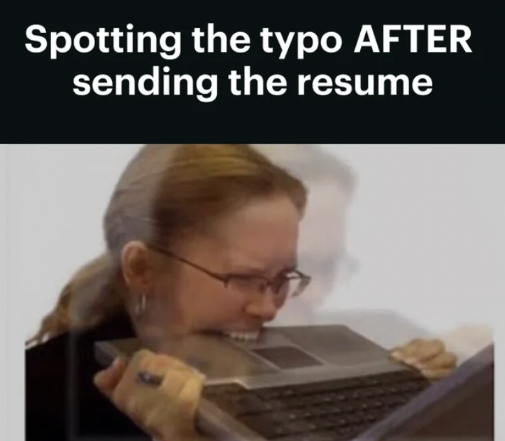 photo caption - Spotting the typo After sending the resume