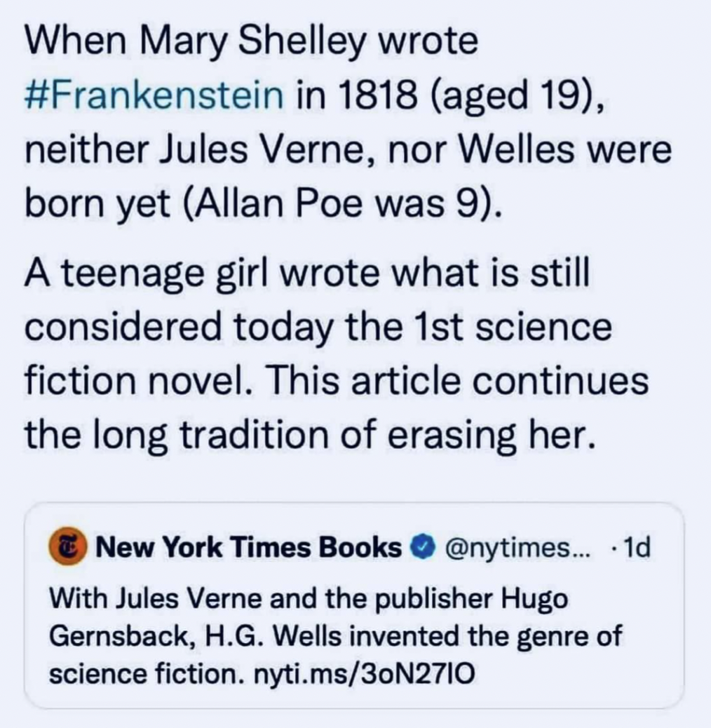 screenshot - When Mary Shelley wrote in 1818 aged 19, neither Jules Verne, nor Welles were born yet Allan Poe was 9. A teenage girl wrote what is still considered today the 1st science fiction novel. This article continues the long tradition of erasing he