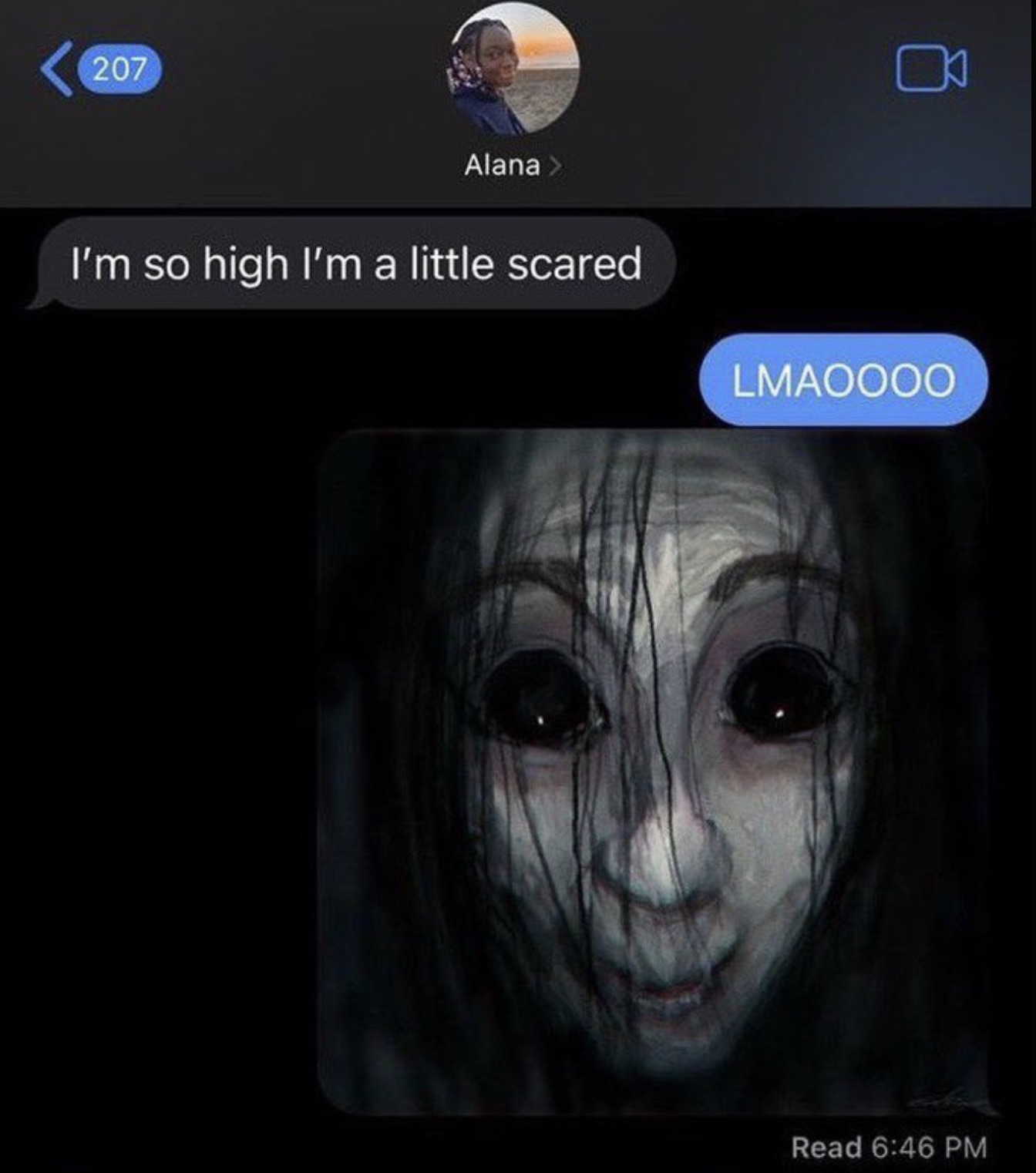 im so high im a little scared meme - 207 Alana I'm so high I'm a little scared Lmaoooo Read