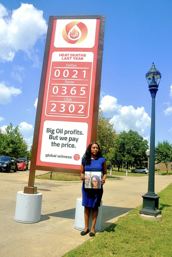 traffic sign - Heat Deaths Last Year Dallas 0021 Texas 0365 Usa 2302 Big Oil profits. But we pay the price. global witness t