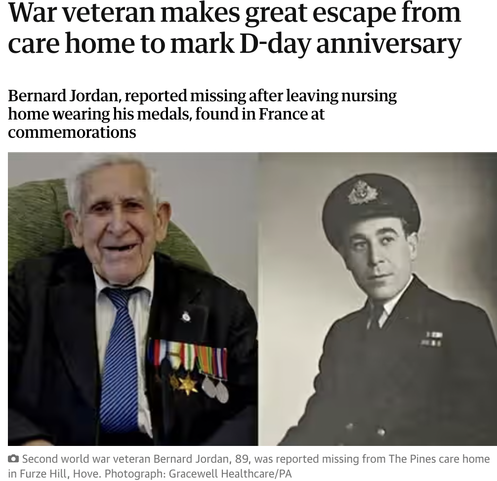 great escaper bernard jordan - War veteran makes great escape from care home to mark Dday anniversary Bernard Jordan, reported missing after leaving nursing home wearing his medals, found in France at commemorations Second world war veteran Bernard Jordan