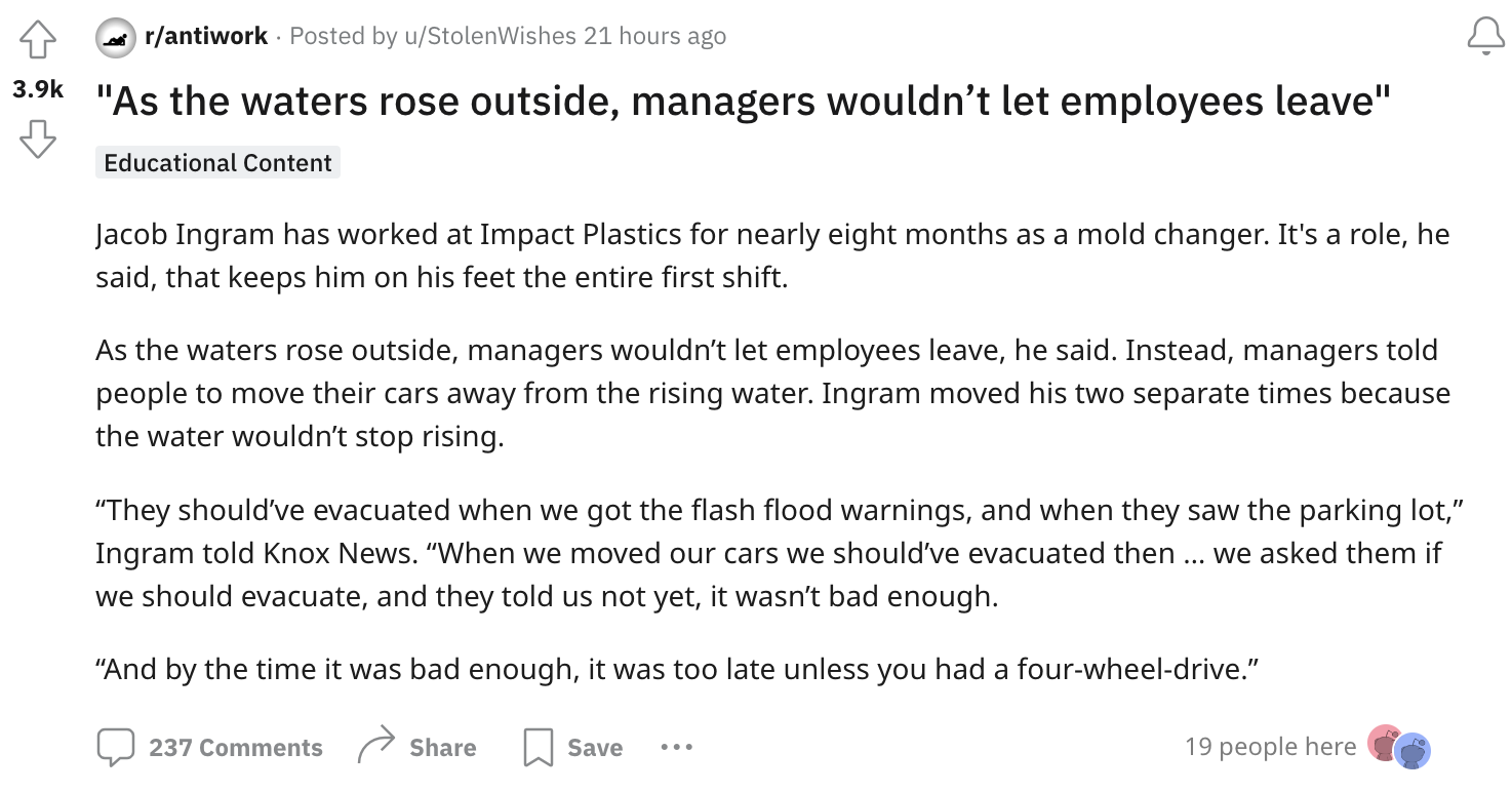 document - R rantiwork Posted by uStolenWishes 21 hours ago "As the waters rose outside, managers wouldn't let employees leave" Educational Content Jacob Ingram has worked at Impact Plastics for nearly eight months as a mold changer. It's a role, he said,