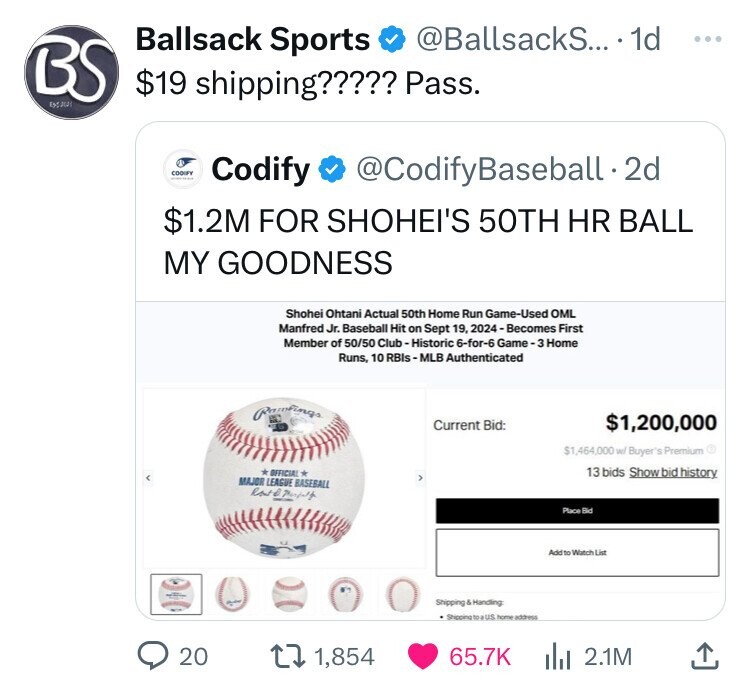 screenshot - Ballsack Sports .... 1d Bs $19 shipping????? Pass. Codify Codify . 2d $1.2M For Shohei'S 50TH Hr Ball My Goodness 040 Shohei Ohtani Actual 50th Home Run GameUsed Oml Manfred Jr. Baseball Hit on Sept 19, 2024 Becomes First Member of 5050 Club 