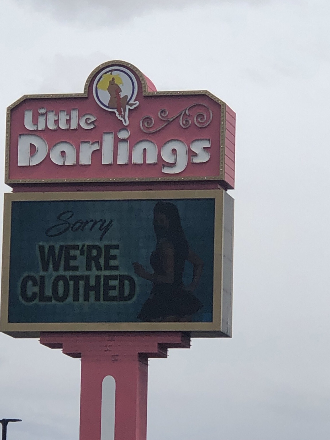 sign - T Little Darlings Sorry We'Re Clothed