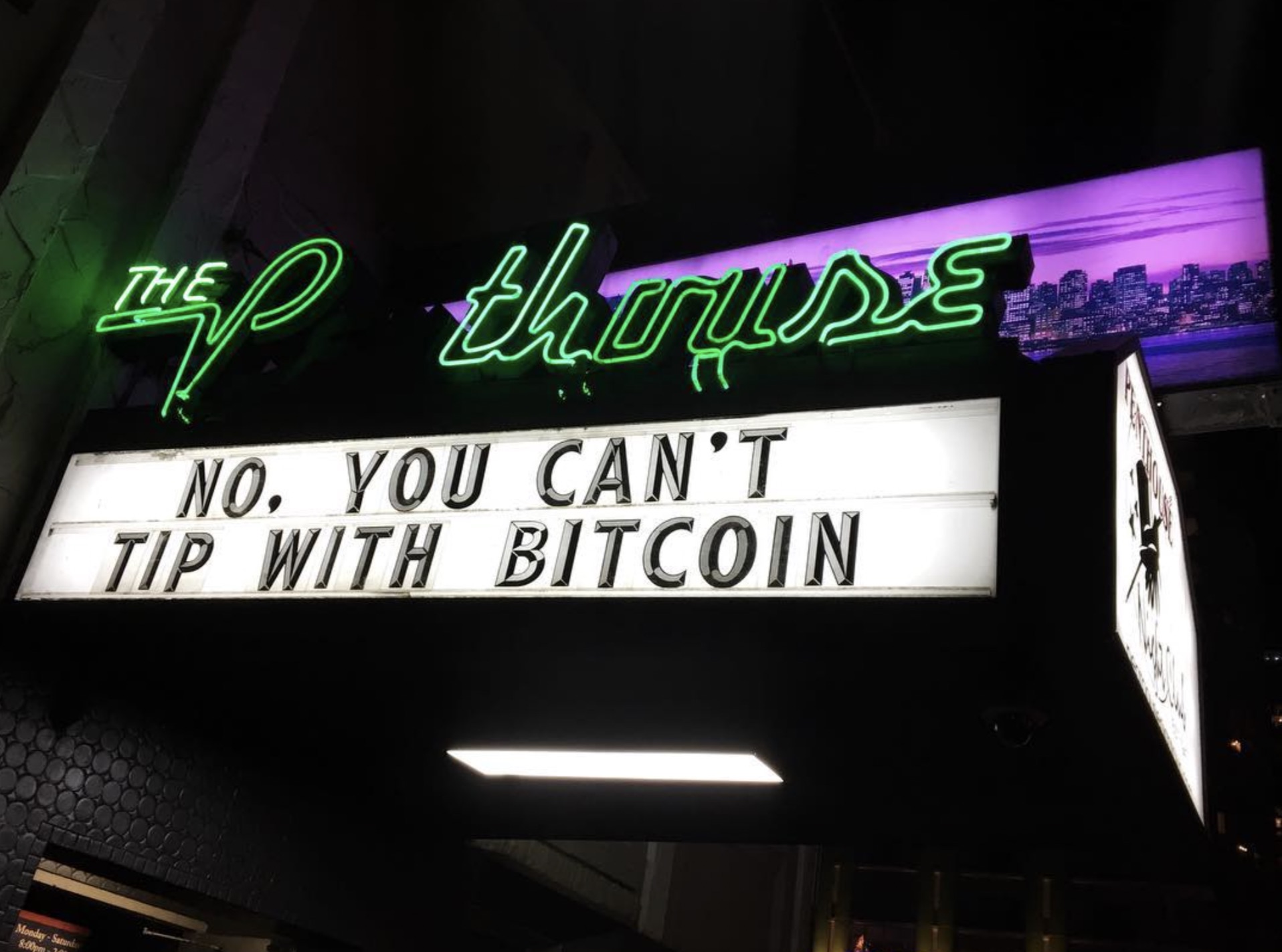 neon sign - The theuse No. You Can'T Tip With Bitcoin MondaySaturd pm 10