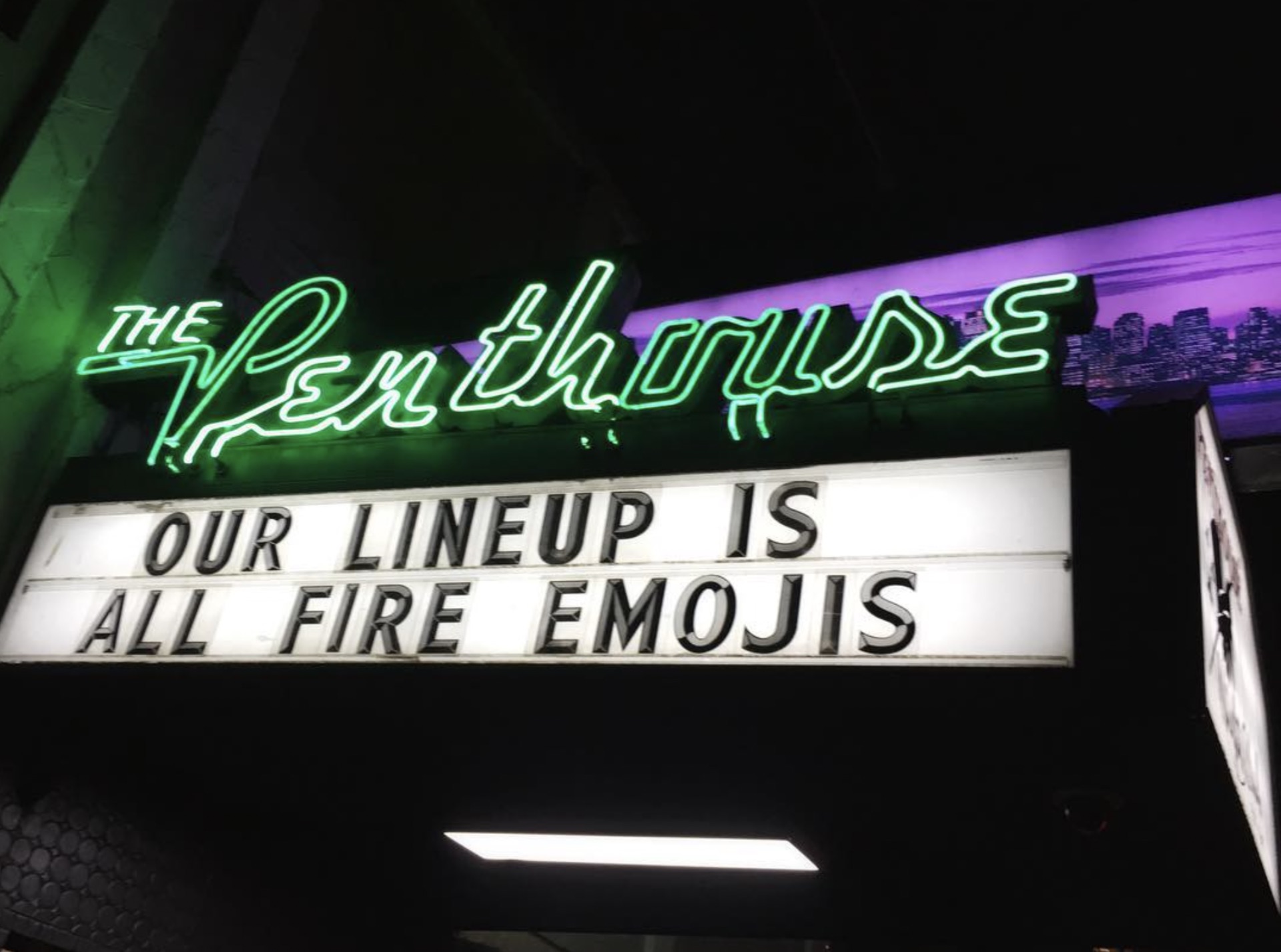 neon sign - The "Penthouse Our Lineup Is All Fire Emojis