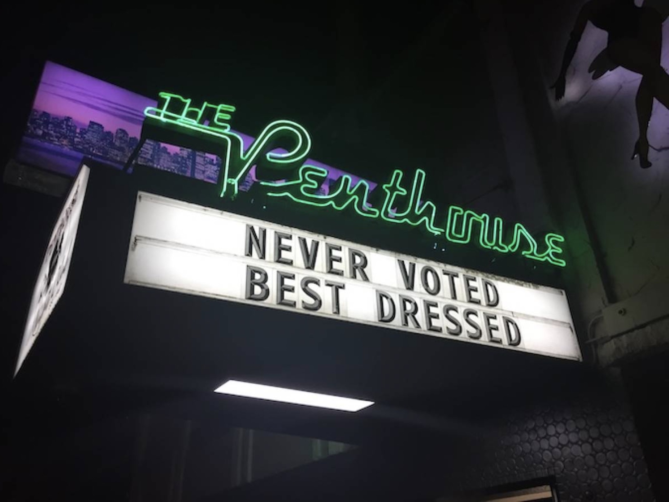 neon sign - The Penthou Never Voted Best Dressed