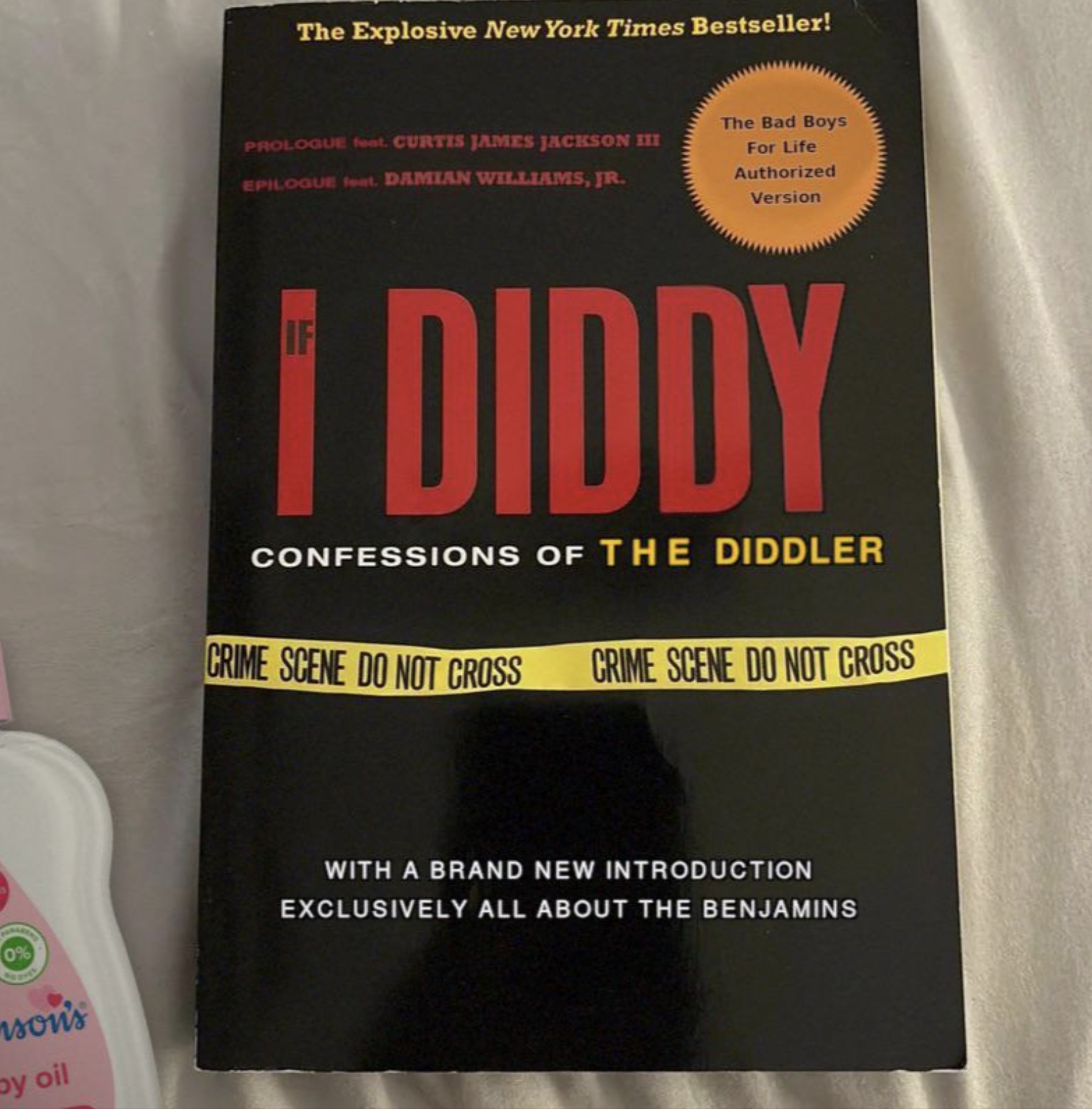 oj simpson book if i did - The Explosive New York Times Bestseller! Prologue feat. Curtis James Jackson Iii Epilogue feat. Damian Williams, Jr. The Bad Boys For Life Authorized Version If I Diddy Confessions Of The Diddler Crime Scene Do Not Cross Crime S