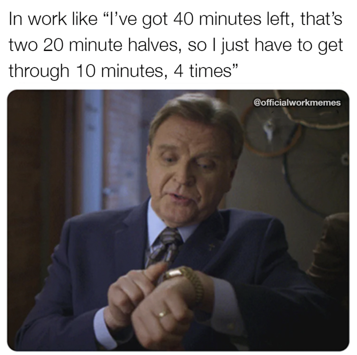 photo caption - In work "I've got 40 minutes left, that's two 20 minute halves, so I just have to get through 10 minutes, 4 times"