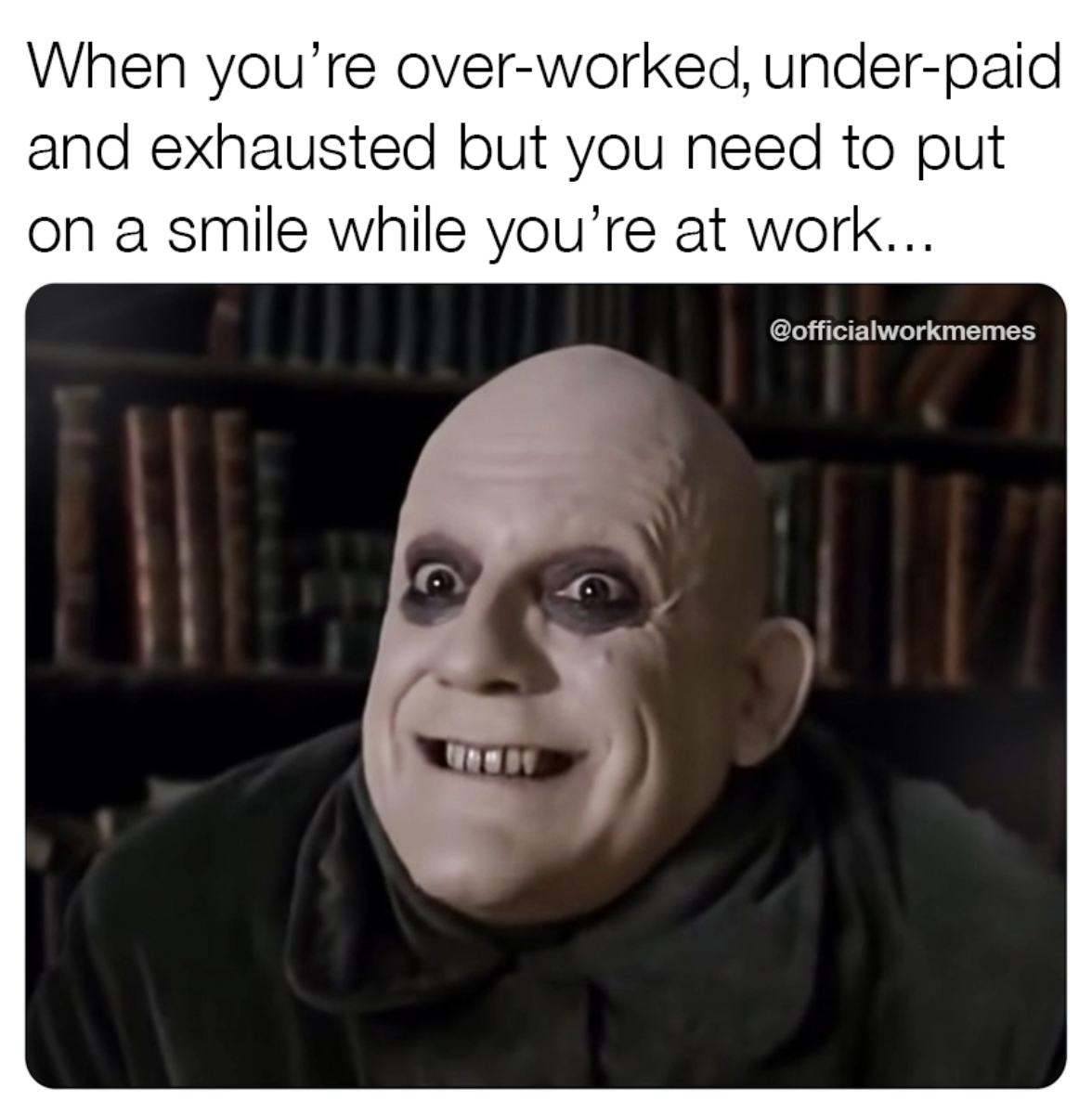 25 Totally Relatable Work Memes to End the Week With